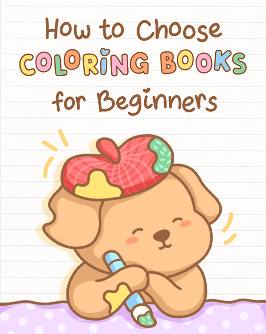 How to Choose the Best Coloring Books for Beginner