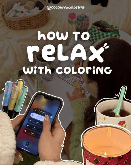 How to Relax with Coloring